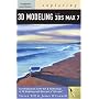 Exploring 3D Modeling with 3ds Max 7 (Design Exploration)