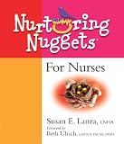 Nurturing Nuggets For Nurses