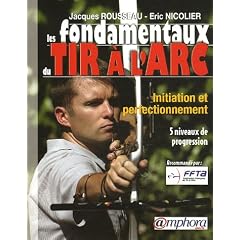 Les Fondamentaux du tir � l'arc