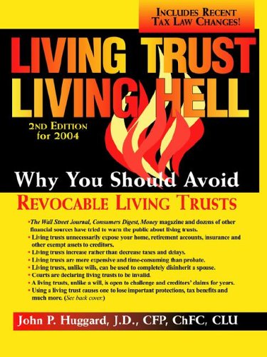 Living Trust Living Hell