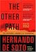 Books : The Other Path: The Economic Answer to Terrorism