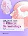 Botulinum Toxin in Clinical Dermatology