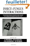 Insect-Fungus Interactions: 14th Symp...