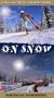 On Snow - A Film on Cross Country Skiing  (Documentary) [VHS]