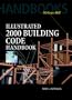 Illustrated 2000:  Building Code Handbook