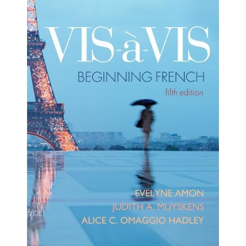 Vis-à-vis: Beginning French (Student Edition)