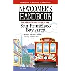Newcomer's Handbook for Moving to And Living in the San Francisco Bay Area: Including San Jose,... by Sabrina Crawford