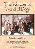 The Wonderful World of Dogs