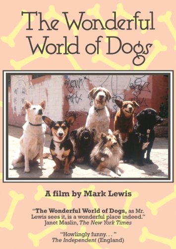 The Wonderful World of Dogs