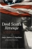 Dred Scott's Revenge: A Legal History of Race and Freedom in America (ISBN: B002AMVELA)
