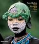 Natural Fashion: Tribal Decoration from Africa