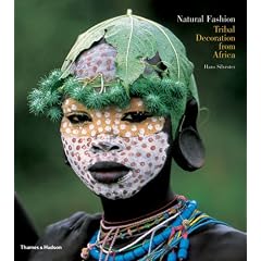 Natural Fashion: Tribal Decoration from Africa