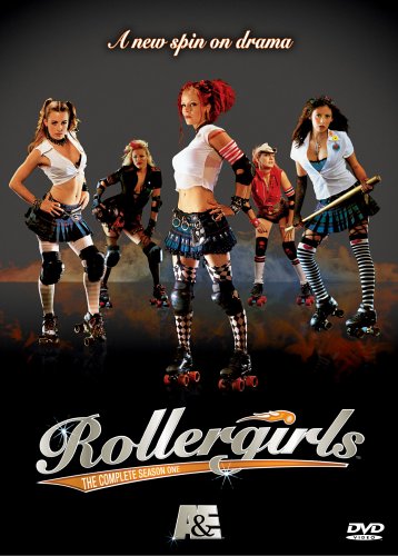 Rollergirls   The Complete Season One