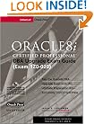 Oracle8i Certified Professional DBA Upgrade Exam Guide