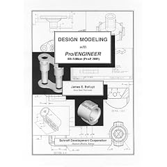 Design Modeling with Pro/Engineer (Release 2001)