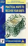 Need To Know 1 - Practical Ways To Recover Your Debts VHS