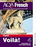 Voila! 4 Higher: For AQA Stage 4 (Voila!): For AQA Stage 4 (Voila!)