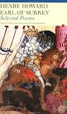Selected Poems of Henry Howard, Earl of Surrey (Fyfield Books)