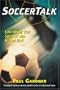 Soccer Talk: Paul Gardner on Soccer