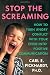 Image of Stop the Screaming: How to Turn Angry Conflict With Your Child into Positive Communication
