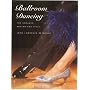 Ballroom Dancing: The Romance, Rhythm and Style