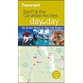 Frommer's Banff & the Canadian Rockies Day by Day