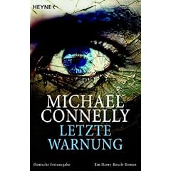 Letzte Warnung: Ein Harry-Bosch-Roman