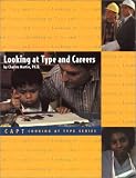 Looking at Type and Careers