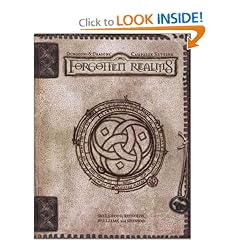 Forgotten Realms Campaign Setting (Dungeons & Dragons d20 3.0 Fantasy Roleplaying, Forgotten Realms Setting)