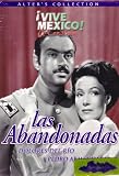 Las Abandonadas [NTSC/REGION 1 & 4 DVD. Import-Latin America]