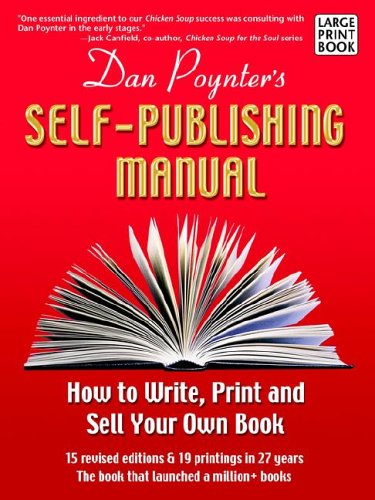 The Self-Publishing Manual: How to Write, Print, and Sell Your Own Book, 15th Edition