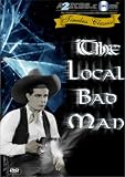 The Local Bad Man [UK IMPORT] - Hoot Gibson