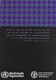 State of the art on the initiatives and activities relevant to risk assessment and risk management of nanotechnologies in the food and agricultural sector