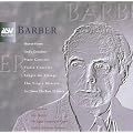 Barber: Violin Concerto; Piano Concerto; Adagio for strings