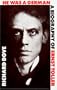 He Was a German: A Biography of Ernst Toller
