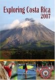 Exploring Costa Rica 2007