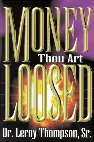 Money Thou Art Loosed under Business in The Books Store