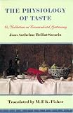 The Physiology of Taste