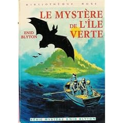 Le mystère de l'île verte : Collection : Bibliothèque rose cartonnée