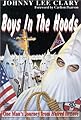 Boys in the Hoods: One Man's Journey from Hatred to Love : An Autobiographical Expose of Racial Hatred, Racism, and Redemption