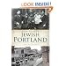 Stories From Jewish Portland (OR) (The History Press)