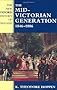 The Mid-Victorian Generation 1846-1886