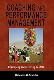 Coaching and Performance Management: Developing and Inspiring Leaders