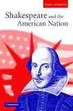 Shakespeare And The American Nation