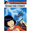 Yoko Tsuno, tome 5 : Message pour l'�ternit�