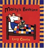 Maisy's Bedtime (Maisy) 