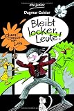 Produkt-Bild: Bleibt locker, Leute!: Chaos-Comics von Luis