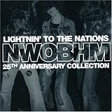 Lightnin to the Nations: 25th Anniversary of Nwobhm