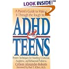 Click here to buy ADHD and Teens by Colleen Alexander-Roberts.