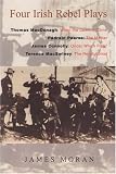 Four Irish Rebel Plays